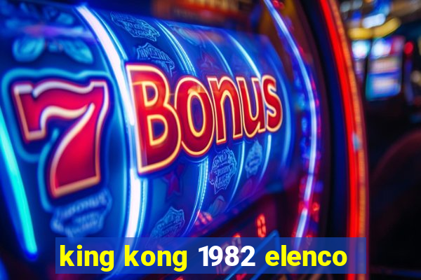 king kong 1982 elenco